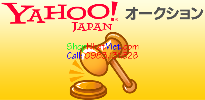 Nhận Đấu Giá Tất Cả Các Sản Phẩm Trên Yahoo Nhật